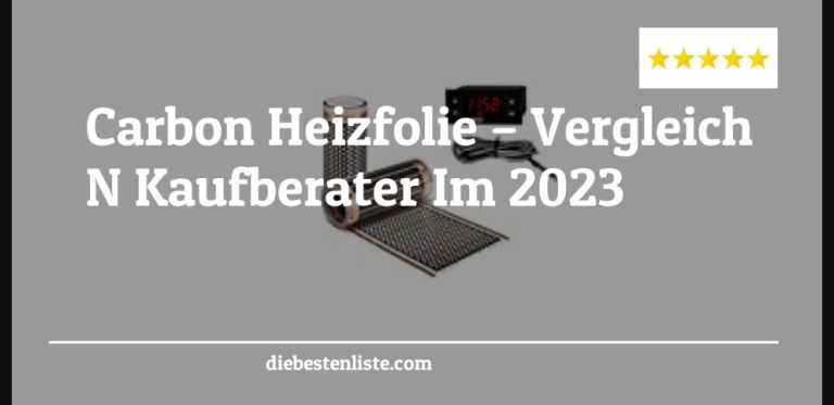 Carbon Heizfolie – Vergleich & Kaufberater Im 2023