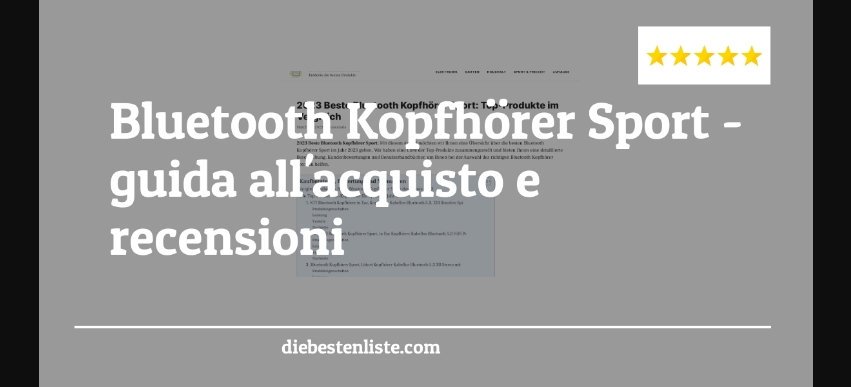 Bluetooth Kopfhörer Sport - guida all'acquisto e recensioni